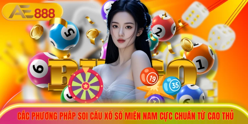 Các phương pháp soi cầu xổ số miền nam cực chuẩn từ cao thủ